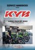 Service manual KYB 150340000501 KYB MX Nederlands